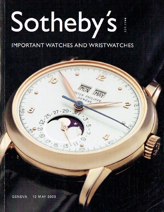 Sothebys May 2003 Important Watches and Wristwatches