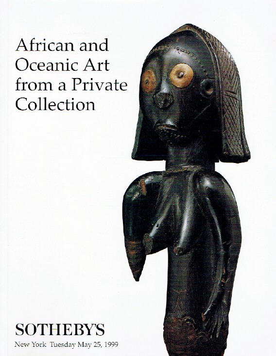 Sothebys May 1999 African and Oceanic Art from A Private Collection