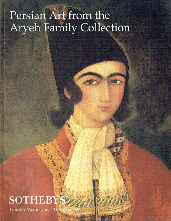 Sothebys October 1999 Persian Art from The Aryeh Family Collection