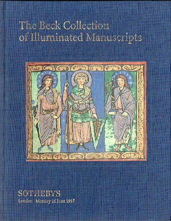 Sothebys June 1997 The Beck Collection of Illuminated Manuscripts - Click Image to Close