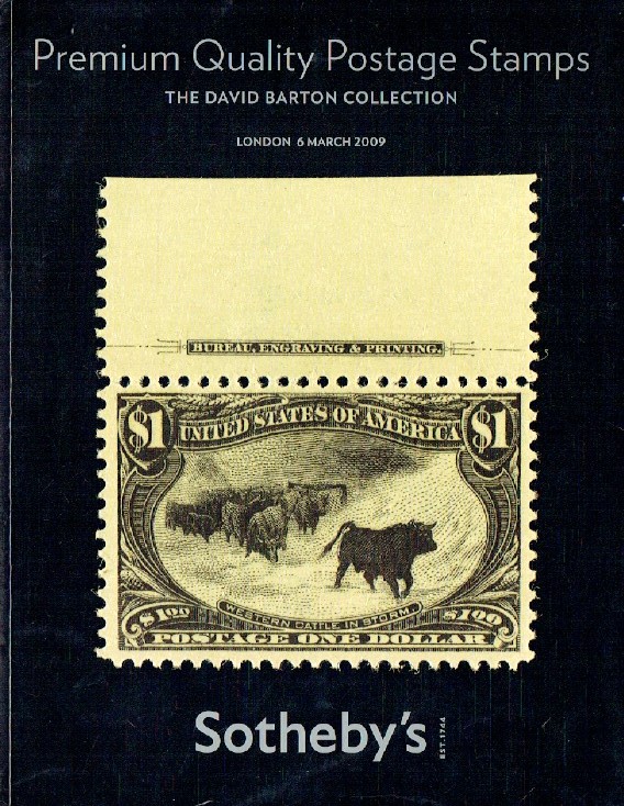 Sothebys March 2009 Premium Quality Postage Stamps The David Barton Collection