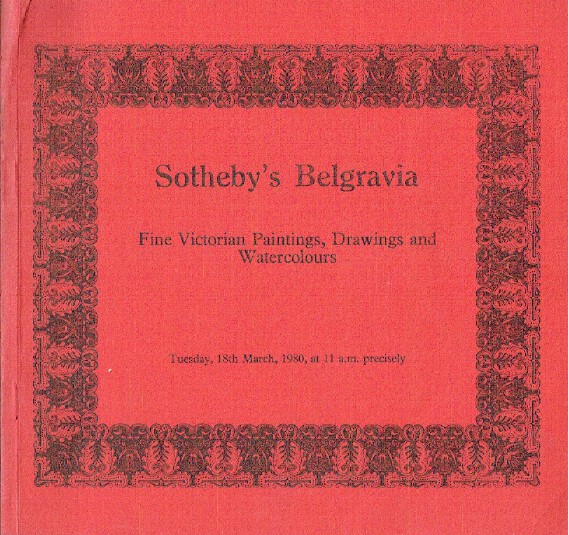 Sothebys March 1980 Fine Victorian Paintings, Drawings and Watercolours
