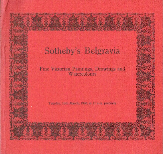 Sothebys March 1980 Fine Victorian Paintings, Drawings and Watercolours
