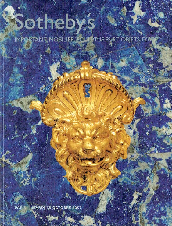 Sothebys October 2007 Important Furniture, Sculpture and Objects Art