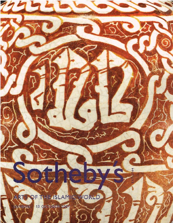 Sothebys October 2004 Arts of The Islamic World - Click Image to Close