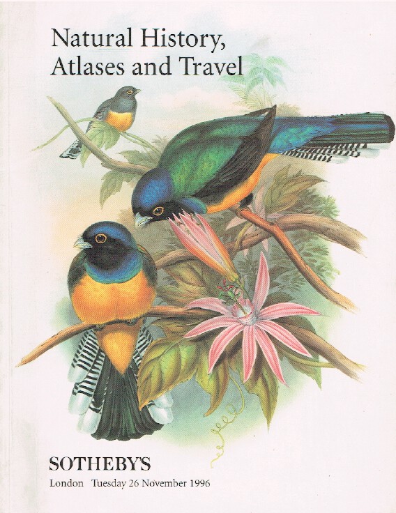 Sothebys November 1996 Natural History, Atlases and Travel (Digital only)