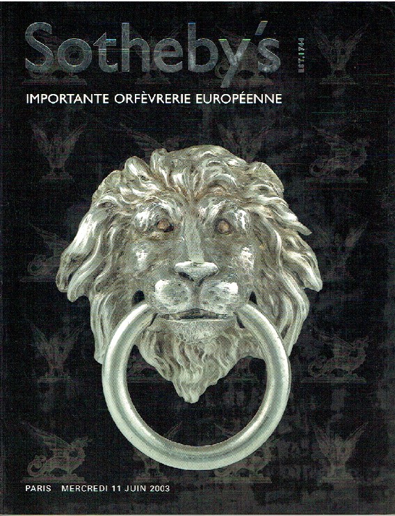 Sothebys June 2003 Important European Silver (Digital Only)