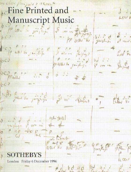 Sothebys December 1996 Fine Printed and Manuscript Music (Digital Only)