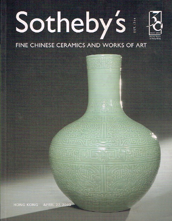 Sothebys April 2003 Fine Chinese Ceramics and Works of Art (Digital only)