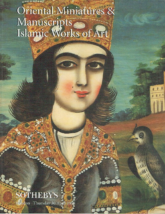 Sothebys April 1998 Oriental Miniatures, Manuscripts, Islamic Works of Art
