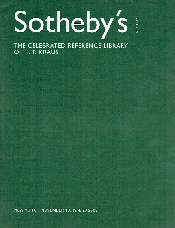 Sothebys November 2003 The H.P.Kraus Reference Library