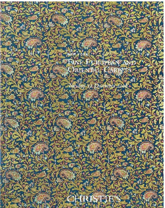 Christies December 2006 Fine European and Oriental Carpets