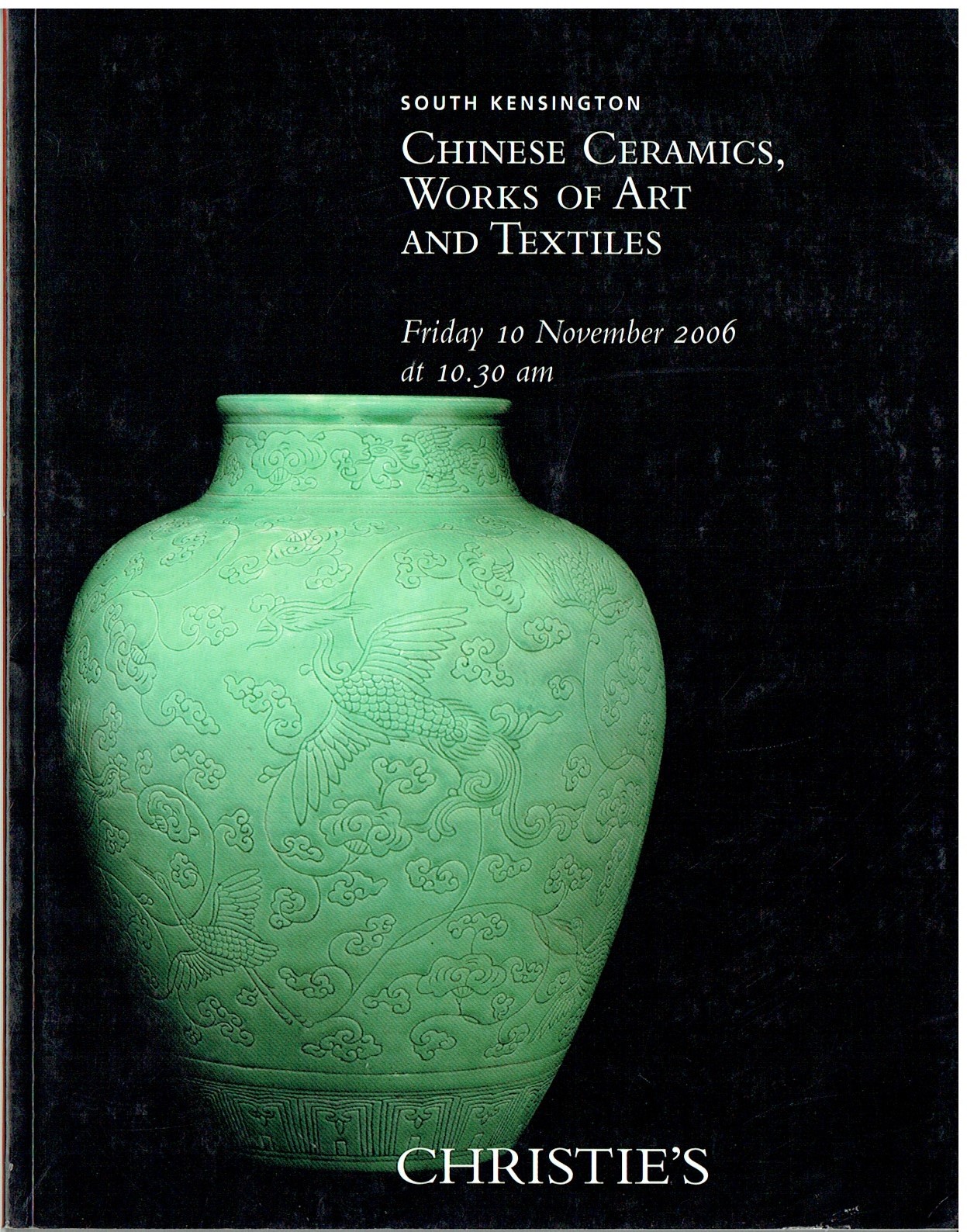 Christies November 2006 Chinese Ceramics, Works of Art & Textiles