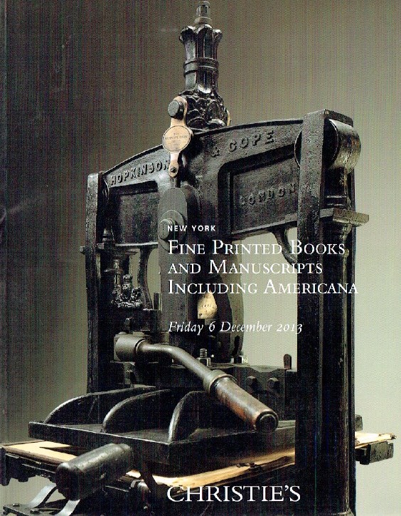 Christies December 2013 Fine Printed Books and Manuscripts Including Americana