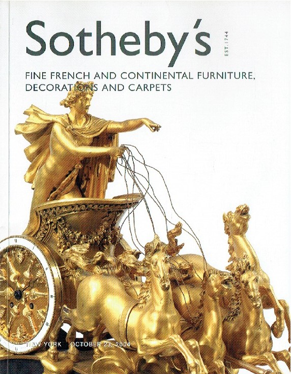 Sothebys October 2004 French, Continental Furniture, Decorations & Carpets