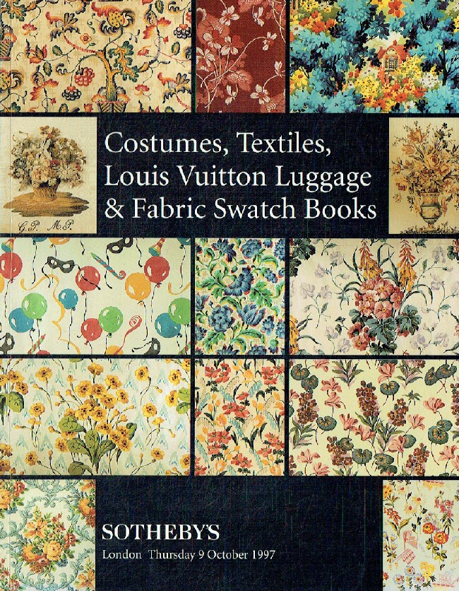 Sothebys October 1997 Costumes, Textiles, Louis Vuitton Luggage & Fabric Swatch Sothebys October 1997 Costumes, Textiles, Louis Vuitton Luggage & Fabric Swatch