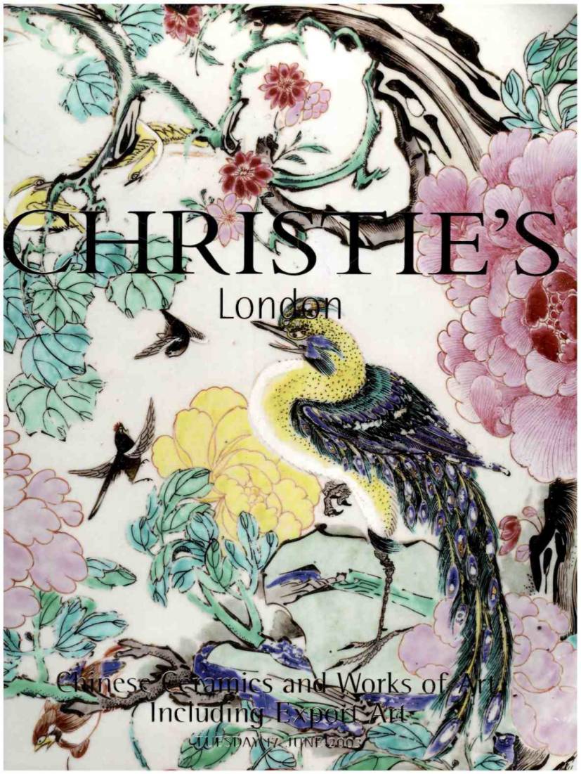 Christies June 2003 Chinese Ceramics & Works of Art, Export Art (Digital OnlY)