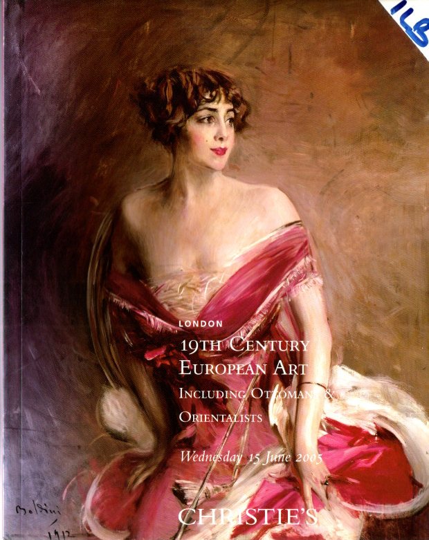 Christies June 2005 19th Century European Art including Ottomans & Orientalists