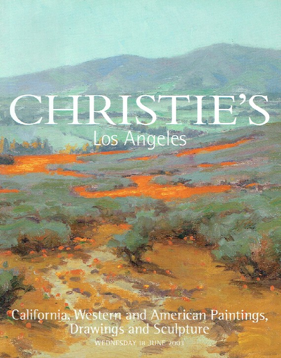 Christies June 2003 California, Western, American Paintings (Digital Only)
