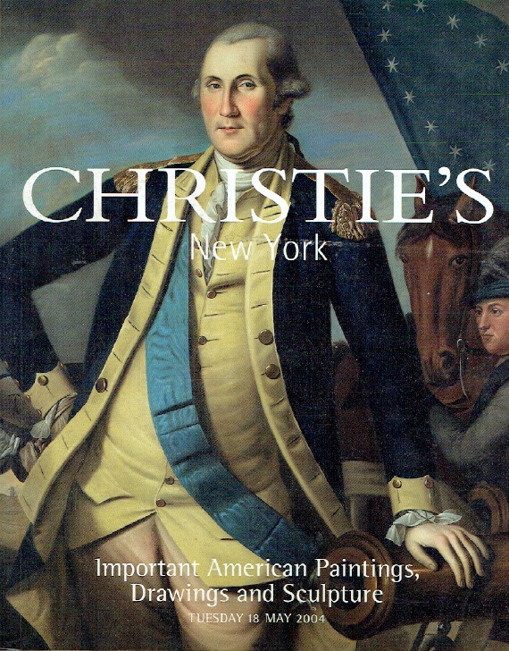 Christies May 2004 Important American Paintings, Drawings & Sculpture