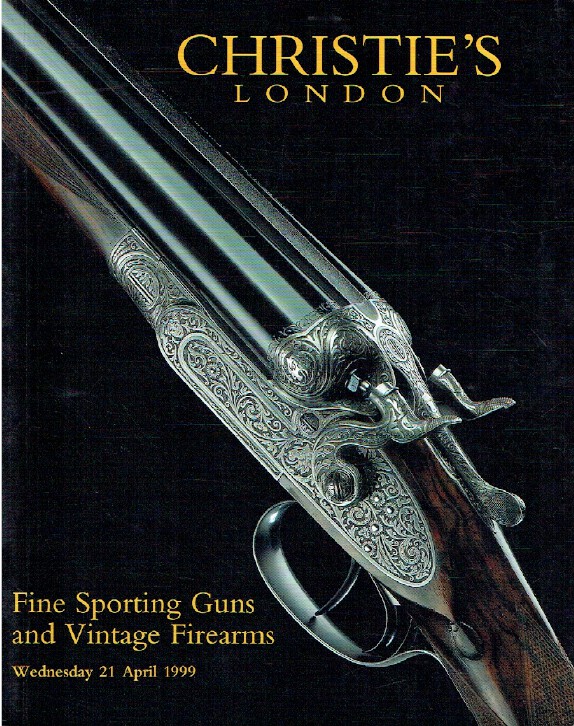 Christies April 1999 Fine Sporting Guns & Vintage Firearms
