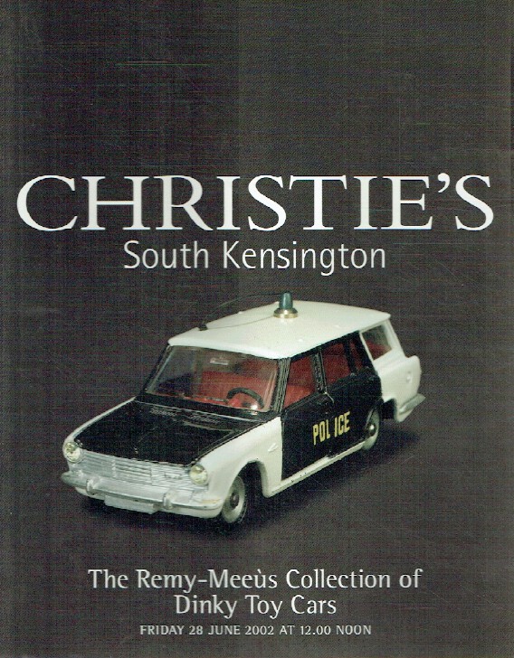 Christies June 2002 The Remy - Meeus Coll. of Dinky Toy Cars (Digital only)