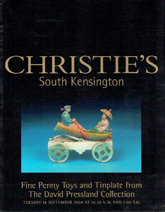 Christies September 2004 Fine Penny Toys & Tinplate - David Pressland Collection