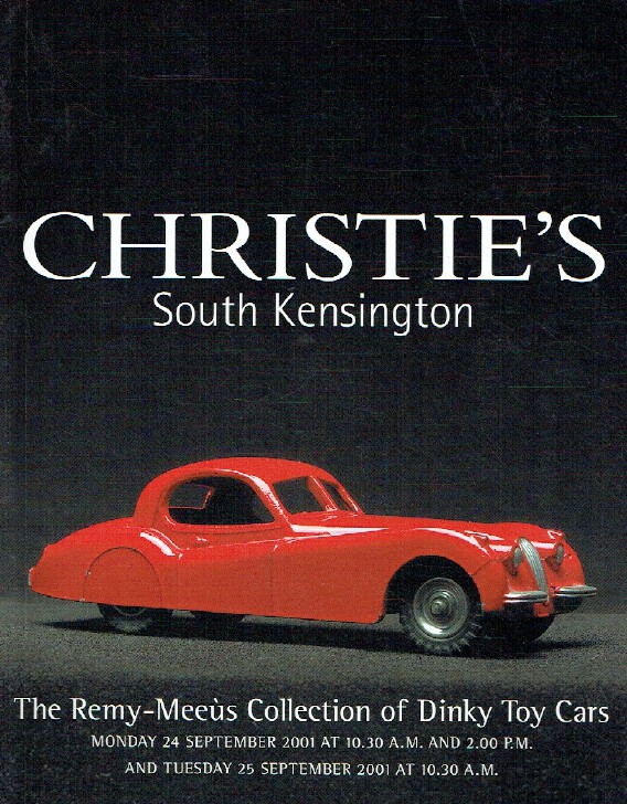 Christies September 2001 The Remy - Meeus Collection of Dinky Toy Cars