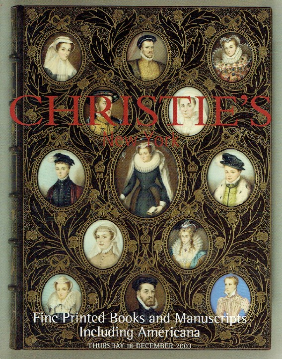 Christies December 2003 Fine Printed Books & Manuscripts including Americana