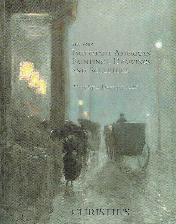 Christies December 2008 Important American Paintings, Drawings & Sculpture