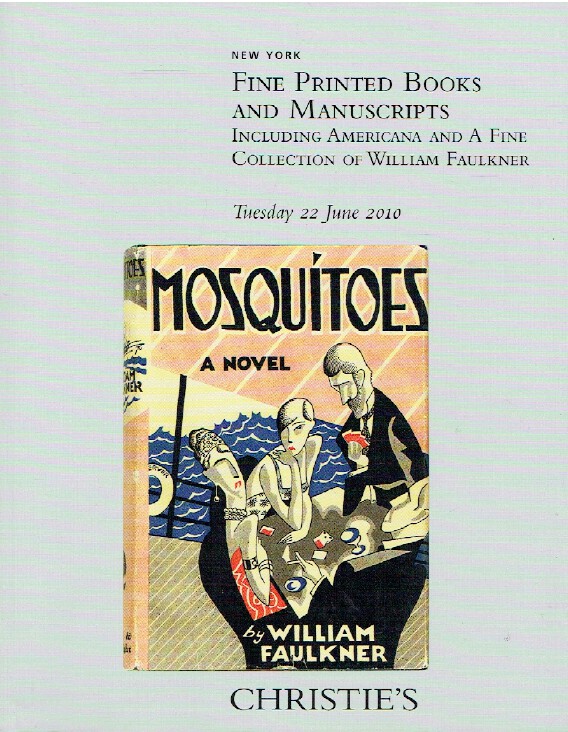 Christies June 2010 Faulkner Coll. Fine Printed Books (Digital only)