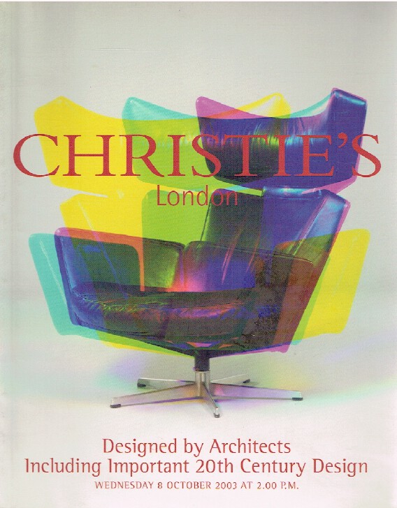 Christies October 2003 Designed by Architects - 20th Century Design