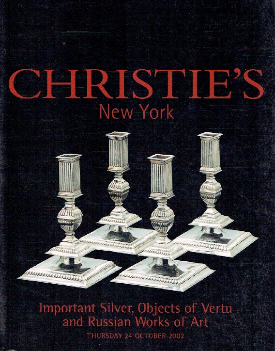 Christies October 2002 Important Silver, Objects of Vertu & Russian Works of Art