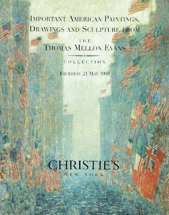 Christies May 1998 Important American Paintings. Thomas Evans Collection