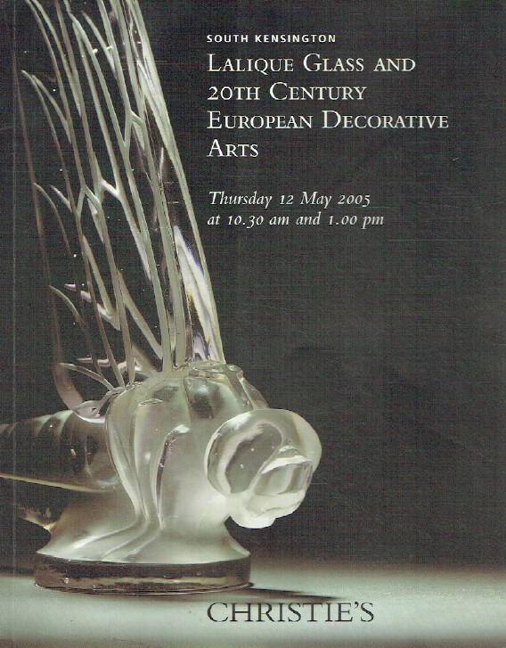 Christies May 2005 Lalique Glass & 20th C European Decorative Arts