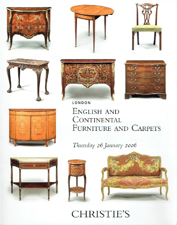 Christies January 2006 English & Continental Furniture & Carpets