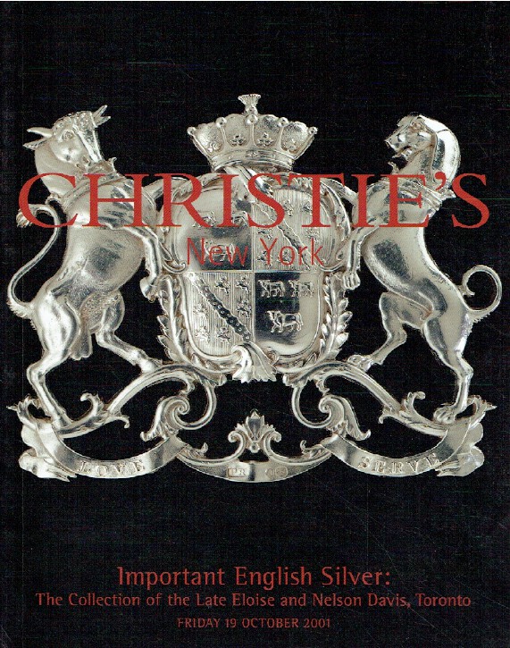 Christies October 2001 Important English Silver - Eloise & Davis Collection
