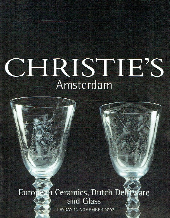 Christies November 2002 European Ceramics, Dutch Delftware and Glass