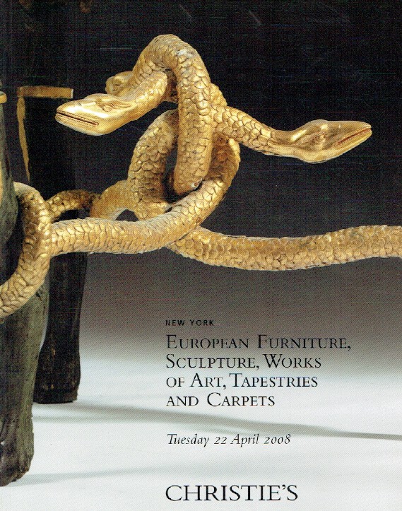 Christies April 2008 European Furniture, Sculpture & Works of Art