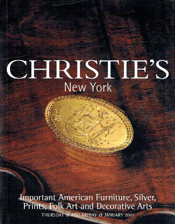 Christies January 2001 Important American Furniture, Folk Art & Decorative Arts - Click Image to Close