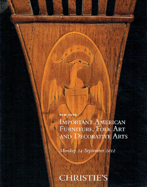 Christies September 2012 Important American Furniture & Decorative Arts