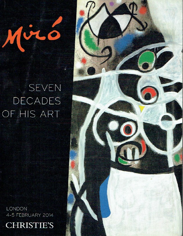 Christies February 2014 Joan Miro : Seven Decades of his Art