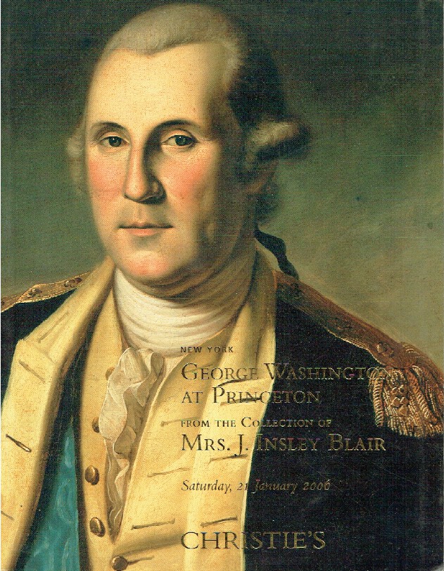 Christies January 2006 George Washington at Princeton-J.Insley Blair Collection