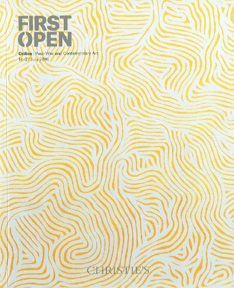 Christies July 2016 First Open Post-War & Contemporary Art