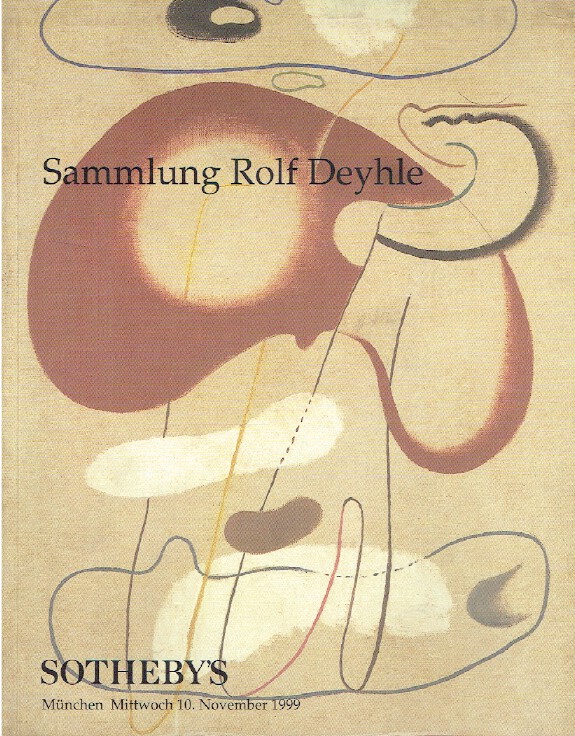 Sothebys November 1999 Rolf Deyhle Collection 20th century Art (Digital Only)