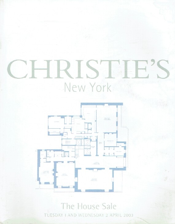 Christies April 2003 The House Sale