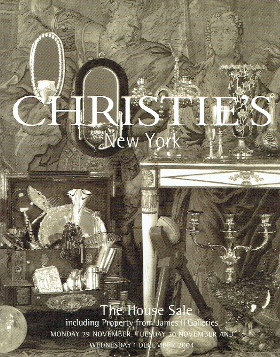 Christies November, December 2004 The House Sale including James II Property