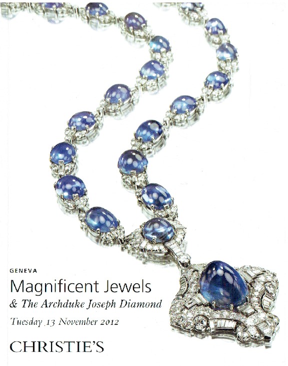 Christies November 2012 Magnificent Jewels & The Archduke Joseph Diamond