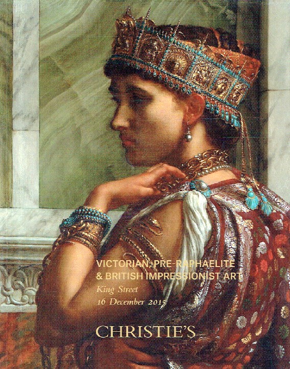 Christies December 2015 Victorian, Pre-Raphaelite & British Impressionist Art