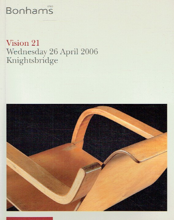 Bonhams April 2006 Vision 21 Post War Paintings, Prints, Modern Design Furniture